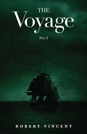 Acclaimed Novel "The Voyage: Part I" Now Available as an Audio Book