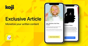 Creator Economy Platform Koji Announces "Exclusive Article" App