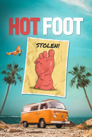 One Giant Foot-Shaped Pillow, Two Surfer Thieves and an Ancient Hawaiian Scroll Set the Stage for a Comedy Movie Adventure Too Wild to Be Total Fiction: Hot Foot!