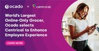 Ocado Retail selects Centrical to Enhance Employee Engagement and Improve Frontline, Backoffice, and Support Staff Experiences