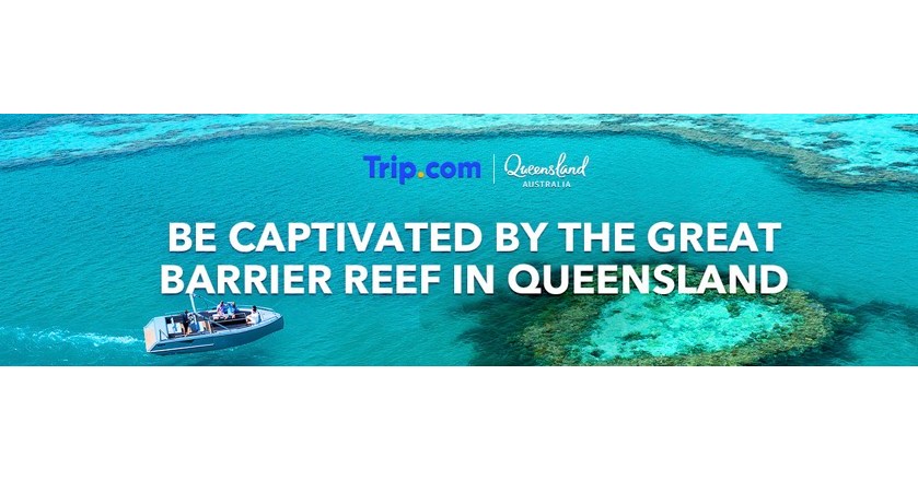 Trip.com Group and Queensland team up for global campaign