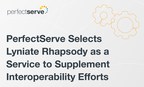 PerfectServe Selects Lyniate Rhapsody as a Service to Supplement Interoperability Efforts