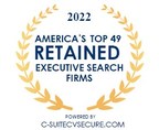 C-Suite CV Secure Releases America's Top 49 Retained Executive Search Firms 2022 Ranking