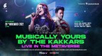 E-Verse Launches First-Ever Global Metaverse Concert "Musically Yours by the Kakkars"