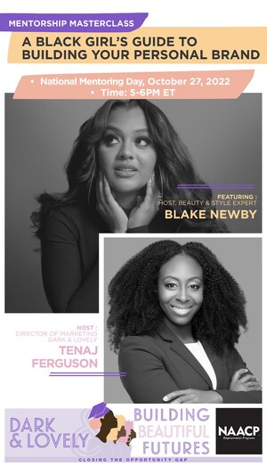 Dark &amp; Lovely Hosts "A Black Girl's Guide to Building Your Personal Brand" Masterclass in celebration of National Mentorship Day
