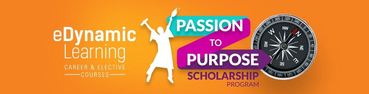 eDynamic Learning Announces the Passion to Purpose Student Scholarship Program - Vimarsana News