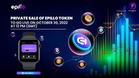 PRIVATE SALE OF EPILLO TOKEN TO GO LIVE ON 3O OCTOBER, 2022 AT 12 PM GMT PRIVATE SALE OF EPILLO TOKEN TO GO LIVE ON 3O OCTOBER, 2022 AT 12 PM GMT