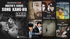 Korean Cultural Center New York presents "Master's Series: Actor Song Kang-ho" as a part of Korean Movie Night at Home with a lineup of 6 films