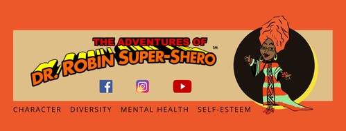 The Adventures of Dr. Robin SuperShero