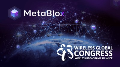 MetaBlox presented at Wireless Global Congress (CNW Group/MetaBlox Network)