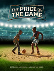 Vision Films to Release Soccer Documentary 'The Price of The Game'