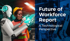 IEEE Industry Engagement Committee Reveals Top Trends and Tech Shaping the "Future of the Workforce" in Latest Report