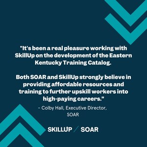 SkillUp Coalition Partners with SOAR to Advance Training and High-Growth Careers in Eastern Kentucky