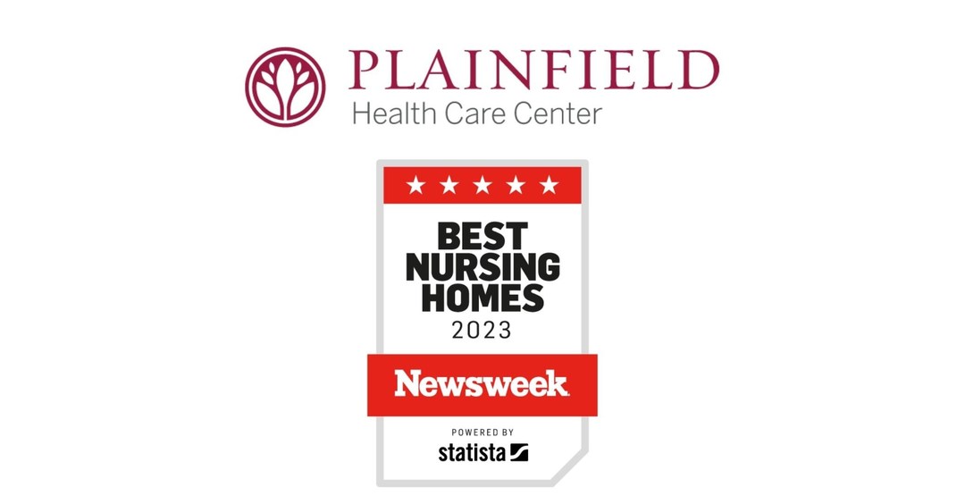 Once Again, Plainfield Health Care Center Wins Newsweek's Best Nursing