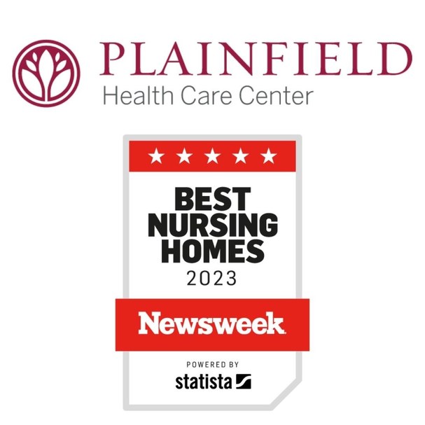Once Again, Plainfield Health Care Center Wins Newsweek's Best Nursing Home Award - Vimarsana News