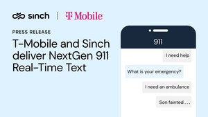 T-Mobile and Sinch deliver NextGen 911 Real-Time Text to make fast access to public safety support easier for customers