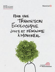 Lancement de l'avis du Conseil des Montréalaises pour une transition écologique juste et féministe à Montréal