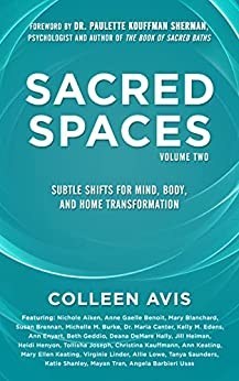 Brave Healer Productions Releases the Second Volume in Its Sacred Spaces Series