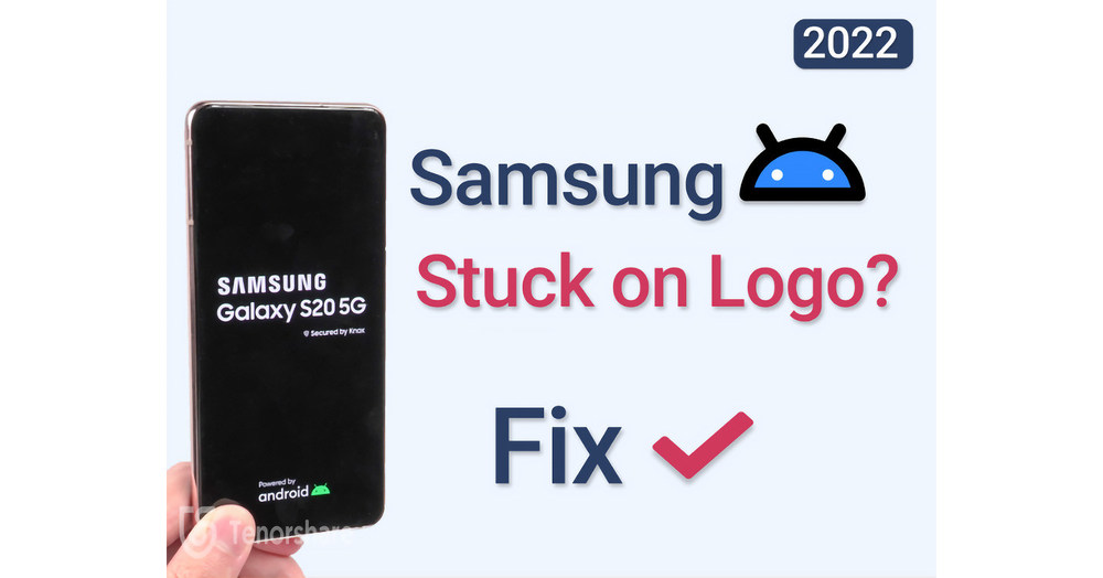 Samsung Phone Frozen-How to Fix Phone Stuck on Samsung Logo?