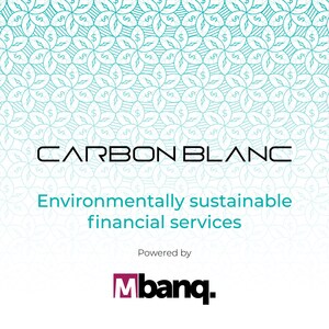 Mbanq Signs Carbon Blanc as First Sustainable FinTech Partner