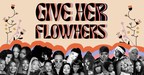 Femme It Forward Announces Inaugural Give Her FlowHERS Awards Gala