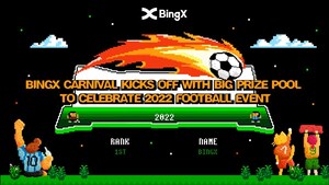 BingX Carnival Kicks off With Big Prize Pool to Celebrate 2022 Football Event