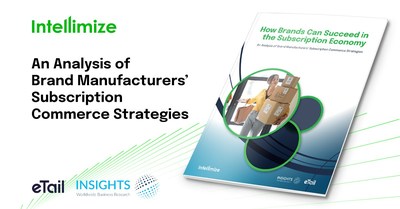 Intellimize partnered with WBR Insights and eTail to release a study on 'How Brands Can Succeed In The Subscription Economy.'