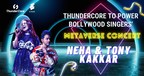 ThunderCore to Power Bollywood Metaverse Concert