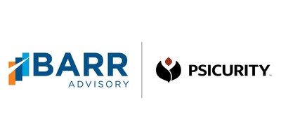 BARR Advisory has announced an exclusive partnership with Psicurity.