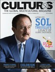 Culturs Magazine Coverstar CEO Solomon D. Trujillo works to spotlight Latinos, their role in the U.S. and the important work of Latino Donor Collaborative