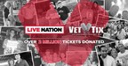 Live Nation Donates Over 2 Million Tickets Through Their Partnership With Vet Tix - Remaining The Top Ticket Donor To The Military And Veteran Community
