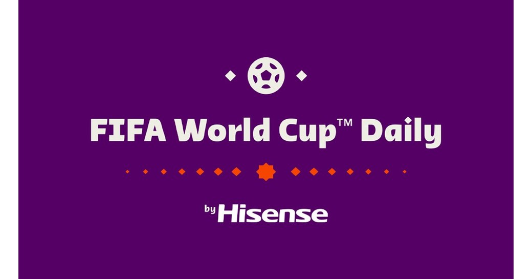 FIFA+ and Hisense to engage fans throughout the FIFA World Cup Qatar ...