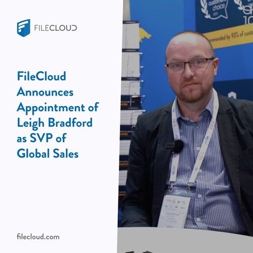 FileCloud Announces Appointment of Leigh Bradford as SVP of Global Sales