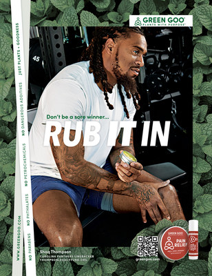 Green Goo Rub It In Campaign Advertisement featuring Shaq Thompson