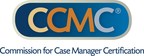 Commission for Case Manager Certification issues call for comments on revised Codes of Professional Conduct for Certified Case Managers and Certified Disability Management Specialists
