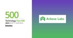 Arkose Labs Ranked Number 106 Fastest-Growing Company in North America on the 2022 Deloitte Technology Fast 500™