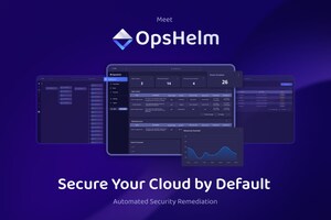 OpsHelm Emerges Out of Stealth to Automate Security Remediation, Make Certain Classes of Security Threats Impossible