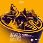 10cc STREAM THEIR 'ULTIMATE GREATEST HITS TOUR 2022' IN PARTNERSHIP WITH ON AIR
