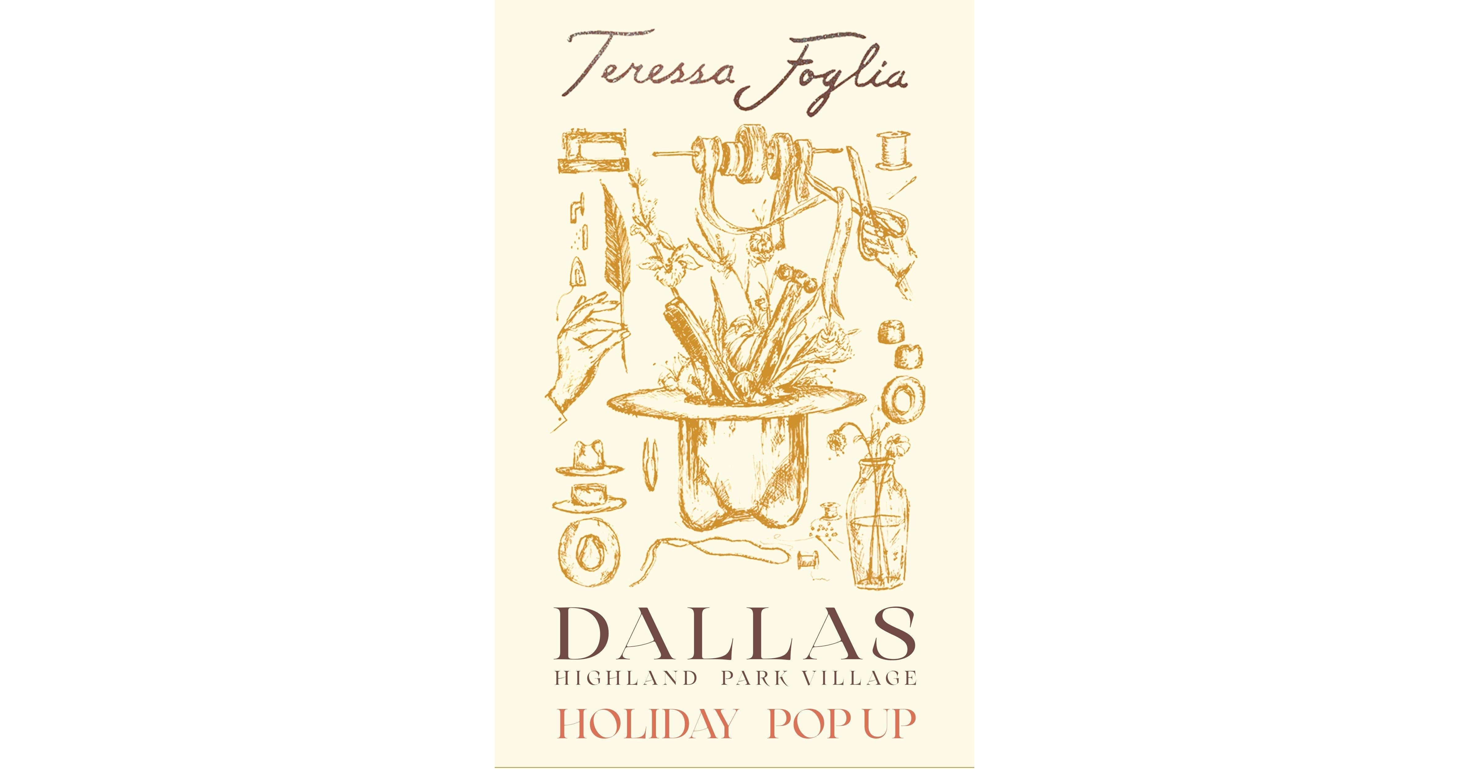 Teressa Foglia Announces Holiday Pop-Up in Dallas' Highland Park Village