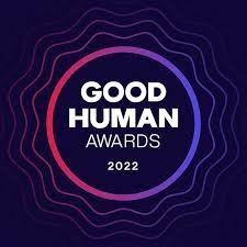 Meet the 2022 Good Human Award Winners