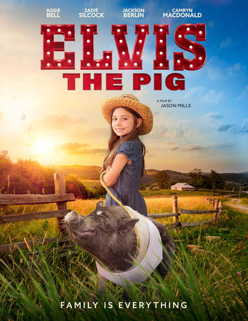 Elvis The Pig Family Movie Poster