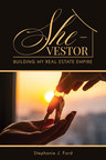 Launch of Book: "She-Vestor: Building My Real Estate Empire"