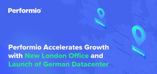 Performio Accelerates Growth with New London Office and Launch of German Datacenter Performio Accelerates Growth with New London Office and Launch of German Datacenter