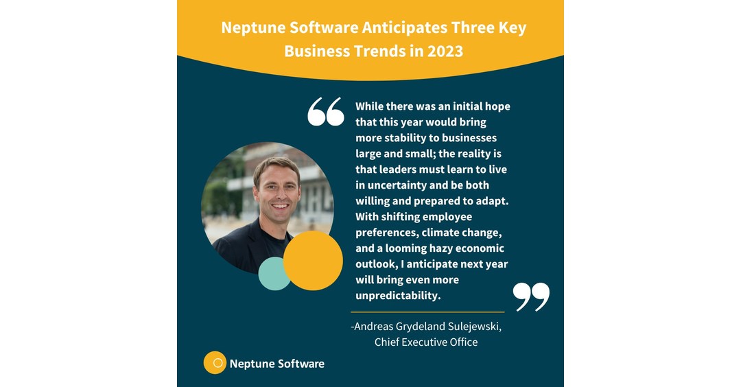 Neptune Software forventer tre viktige forretningstrender i 2023