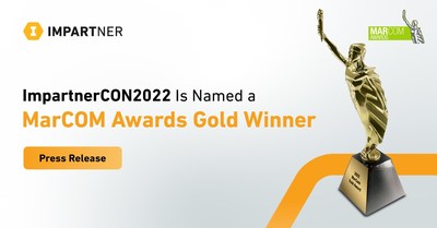 Impartner has been named a Gold Winner in the 2022 MarCom Awards in the Strategic Communications—Special Event category for its annual customer summit, ImpartnerCON2022.