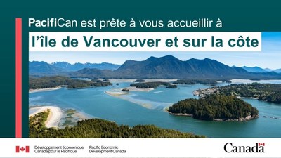 Le ministre Sajjan annonce une nouvelle offre de services de PacifiCan sur l'le de Vancouver et sur la cte, et un investissement de 5,2 millions de dollars dans l'conomie locale (Groupe CNW/Dveloppement conomique Canada pour le Pacifique)