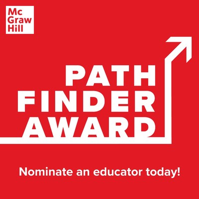 Nominations for the inaugural McGraw Hill Pathfinder Awards to be accepted through February 15th at www.mheducation.com/pathfinder-awards