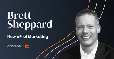 Brett Sheppard Joins Consensus, the Leader in Demo Automation for Presales, as VP of Marketing