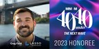 Greg Field, CEO of Lasso, Named to MM+M's 40 Under 40 List