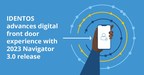 IDENTOS advances digital front door experience with 2023 Navigator 3.0 release
